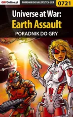 Universe at War: Earth Assault - poradnik do gry - Jacek "Stranger" Hałas
