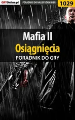 Mafia II - osiągnięcia - poradnik do gry - Jacek "Stranger" Hałas