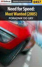 Need for Speed: Most Wanted (2005) - poradnik do gry - Jacek "Stranger" Hałas