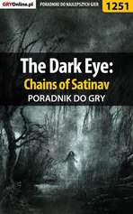 The Dark Eye: Chains of Satinav - poradnik do gry - Przemysław Zamęcki