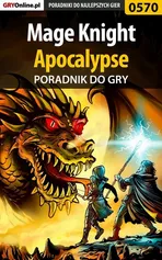 Mage Knight Apocalypse - poradnik do gry - Marcin Matuszczyk