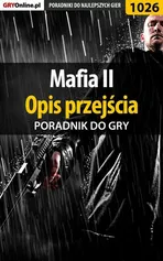 Mafia II - opis przejścia - poradnik do gry - Jacek "Stranger" Hałas