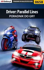 Driver: Parallel Lines - poradnik do gry - Bartosz Sidzina