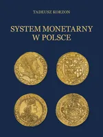 System monetarny w Polsce - Tadeusz Korzon