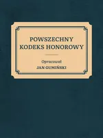 Powszechny kodeks honorowy - Jan Michał Gumiński