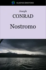 Nostromo - Joseph Conrad