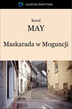 Maskarada w Moguncji - Karol May