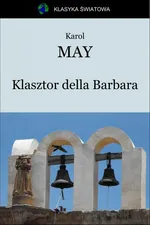 Klasztor della Barbara - Karol May