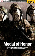 Medal of Honor - poradnik do gry - Michał Chwistek