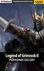 Legend of Grimrock II - poradnik do gry - Kuba Zgierski