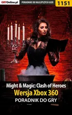 Might Magic: Clash of Heroes - Xbox 360 - poradnik do gry - Michał Chwistek