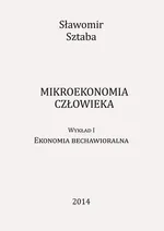 Mikroekonomia człowieka - Sławomir Sztaba