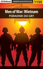 Men of War: Wietnam - poradnik do gry - Piotr Deja