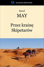 Przez krainę Skipetarów - Karol May