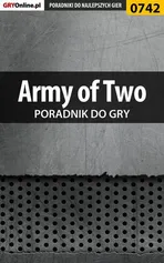 Army of Two - poradnik do gry - Maciej Jałowiec