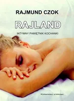 Rajland - Rajmund Czok