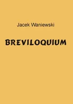 Breviloquium - Jacek Waniewski