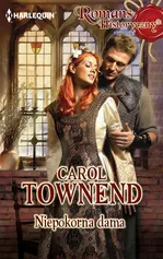 Niepokorna dama - Carol Townend