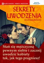 Sekrety uwodzenia - Andrzej Zaleski