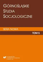 „Górnośląskie Studia Socjologiczne. Seria Nowa”. T. 5