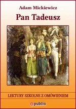 Pan Tadeusz - Adam Mickiewicz