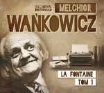 Karafka La Fontaine’a Tom 1 - Melchior Wańkowicz