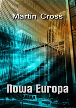 Nowa Europa - Martin Cross