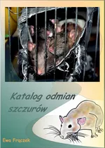 Katalog odmian szczurów - Ewa Frączek