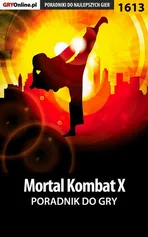 Mortal Kombat X - poradnik do gry - Łukasz "Qwert" Telesiński