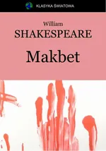 Makbet - Wiliam Shakespeare