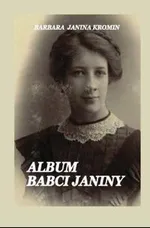 Album Babci Janiny - Barbara Kromin