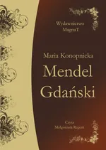 Mendel Gdański - Maria Konopnicka