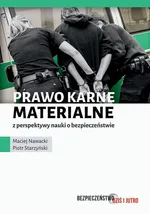 Prawo karne materialne z perspektywy nauki o bezpieczeństwie - Maciej Nawacki