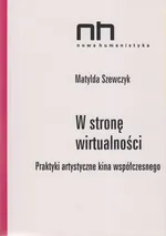W stronę wirtualności - Matylda Szewczyk