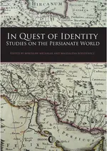 In Quest of Identity. Studies on the Persianate World - Praca zbiorowa