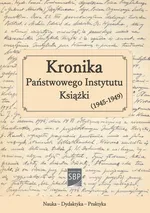 Kronika Państwowego Instytutu Książki (1945-1949)