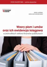 Wzory pism i umów oraz ich ewidencja księgowa w jednostkach sektora finansów publicznych - Grzegorz Kurzątkowski