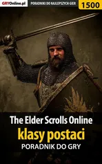 The Elder Scrolls Online - klasy postaci - Jacek Winkler