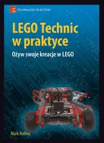 LEGO Technic w praktyce - Mark Rollins