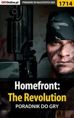 Homefront: The Revolution - poradnik do gry - Jacek Winkler