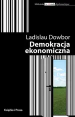 Demokracja ekonomiczna - Ladislau Dowbor