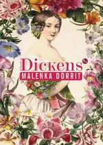 Maleńka Dorrit - Charles Dickens