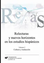 Relecturas y nuevos horizontes en los estudios hispánicos. Vol. 3: Cultura y traducción