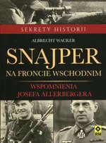 Snajper na froncie wschodnim - Albrecht Wacker