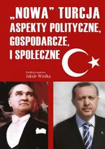 Nowa Turcja - Jakub Wódka