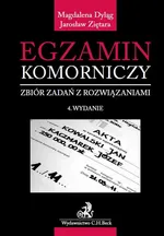 Egzamin komorniczy. Zbiór zadań z rozwiązaniami. Wydanie 4 - Jarosław Ziętara