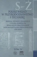 Polski wkład w przyrodoznawstwo i technikę. Tom 4 S-Ż - Bolesław Orłowski