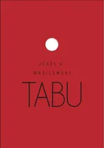 Tabu - Jerzy S. Wasilewski