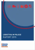 Logistyka w Polsce. Raport 2015