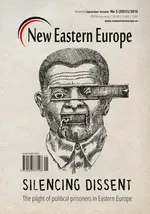 New Eastern Europe 5/2016. Silencing dissent - Praca zbiorowa